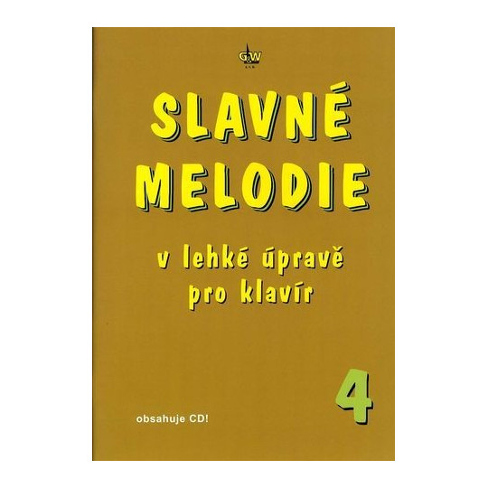 Slavné melodie 4 v lehké úpravě pro klavír